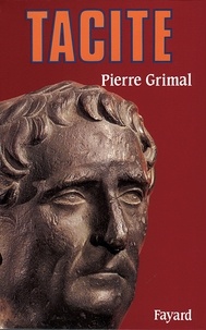 Pierre Grimal - Tacite.