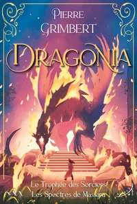 Dragonia, le Trophée des Sorciers