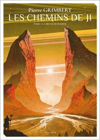 Téléchargement gratuit de livres audio pour zune Les chemins de Ji Tome 1 en francais 9782382671726 FB2 CHM par Pierre Grimbert