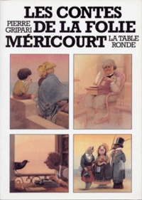 Pierre Gripari - Contes de la Folie Méricourt.