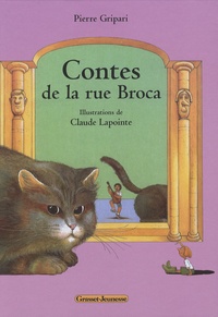 Pierre Gripari et Claude Lapointe - Contes de la rue Broca.