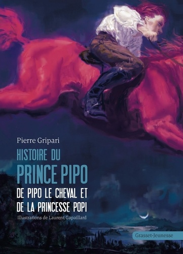 Pierre Gripari - Histoires du prince Pipo - De Pipo le cheval et de la princesse Popi.