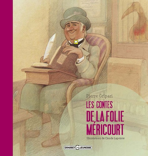 Pierre Gripari - Les contes de la Folie-Méricourt.