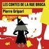 Pierre Gripari - Les contes de la rue Broca.
