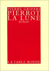 Pierre Gripari - Pierrot La lune.