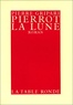 Pierre Gripari - Pierrot La lune.