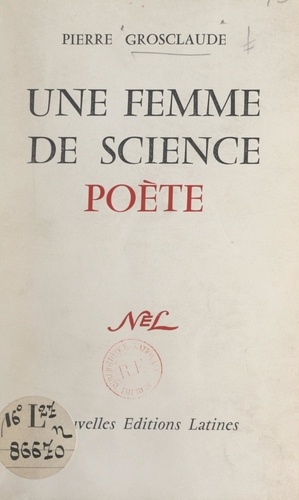 Femme de science et poète, Lucie Rondeau-Luzeau