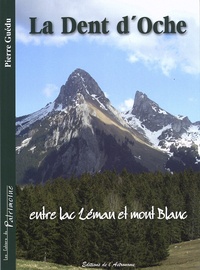 Pierre Guédu - La Dent d'Oche, entre lac Léman et mont Blanc.
