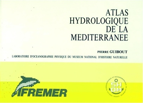 Pierre Guibout - Atlas hydrologique de la Méditerranée.