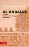 Pierre Guichard - Al-Andalus - 711-1492 : Une histoire de l'Espagne musulmane.