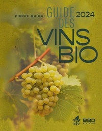 Pierre Guigui - Guide des vins bio.