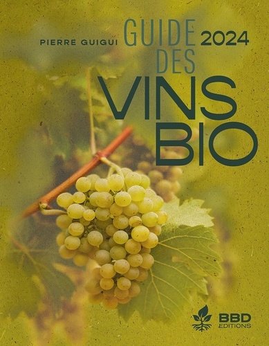 Guide des vins bio  Edition 2024