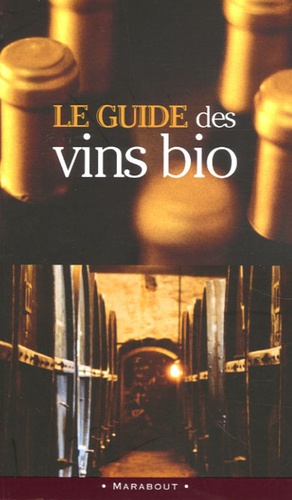 Pierre Guigui et Marise Sargis - Le Guide des vins bio.