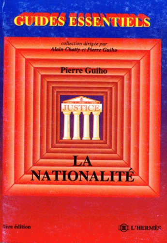 Pierre Guiho - La Nationalite. 1ere Edition.