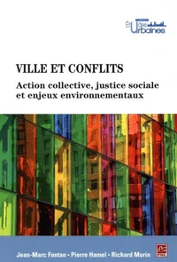 Ville et conflits : action collective, justice sociale et enjeux