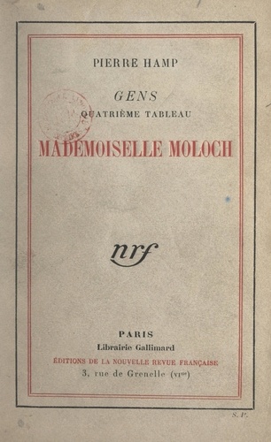 Gens (4). Quatrième tableau : Mademoiselle Moloch