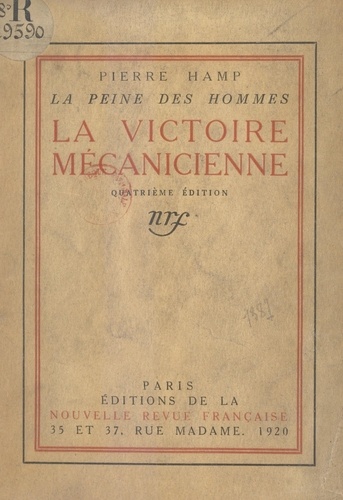 La peine des hommes (6). La victoire mécanicienne