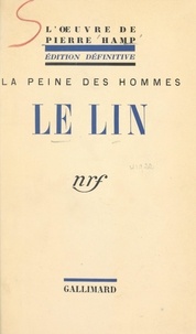 Pierre Hamp - Le lin.