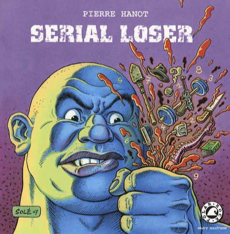 Pierre Hanot - Serial loser.