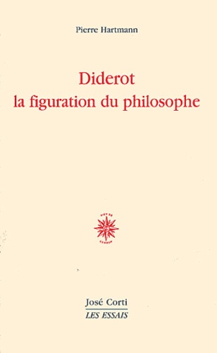 Pierre Hartmann - Diderot la figuration du philosophe.