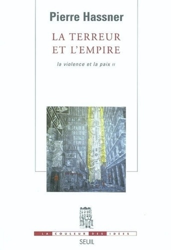 La terreur et l'empire. Tome 2, La violence et la paix