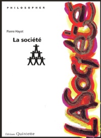 Pierre Hayat - La société.