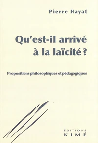 Qu'est-il arrivé à la laïcité ?