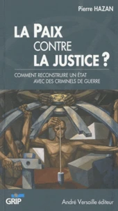 La Paix contre la Justice ?