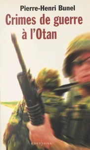 Crimes De Guerre A L'Otan
