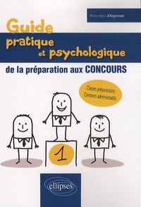 Guide pratique et psychologie de la préparation des concours.pdf