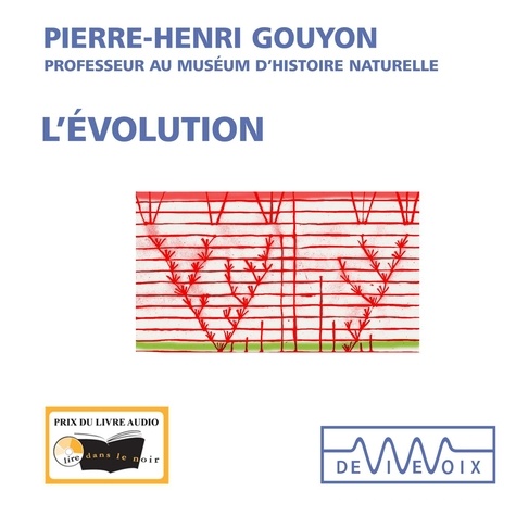 Pierre-Henri Gouyon - L'évolution.