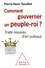 Comment gouverner un peuple-roi ?. Traité nouveau d'art politique
