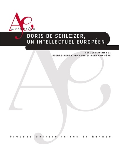 Boris de Schloezer, un intellectuel européen