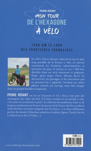 Mon tour de l'hexagone à vélo. 7600 km le long des frontières françaises