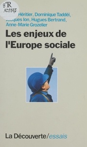 Pierre Héritier - Les enjeux de l'Europe sociale.