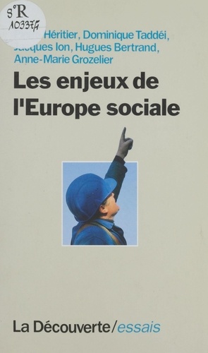Les enjeux de l'Europe sociale