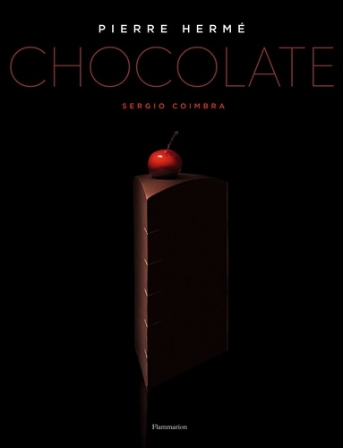 Pierre Hermé - Pierre Hermé: chocolate.