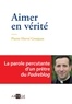 Pierre-Hervé Grosjean - Aimer en vérité.