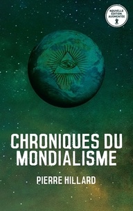 Pierre Hillard - Chroniques du mondialisme.