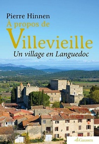 Pierre Hinnen - A propos de Villevielle.