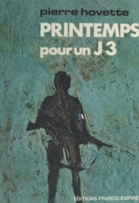 Pierre Hovette - Printemps pour un J 3.