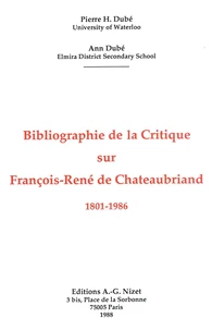 Bibliographie de la Critique sur François-René de Chateaubriand, 1801-1986