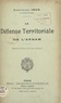 Pierre Ibos - La défense territoriale de l'Annam.