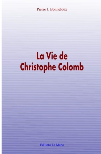 La Vie de Christophe Colomb