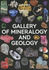 Pierre-Jacques Chiappero et Patrick De Wever - Gallery of Mineralogy and Geology - The Guide.