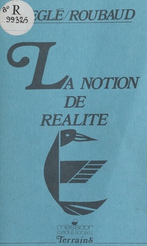 La Notion de réalité