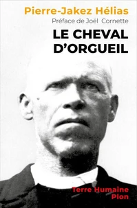 Le Cheval d'orgueil - Nouvelle édition avec une préface inédite de Joël Cornette.