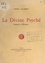 La divine psyché. Stances et poèmes