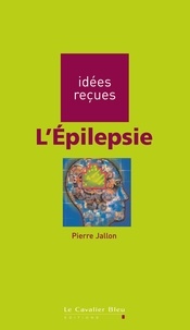 Pierre Jallon - EPILEPSIE (L) -PDF - idées reçues sur l'épilepsie.