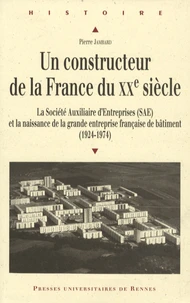 Un constructeur de la France du XXe siècle